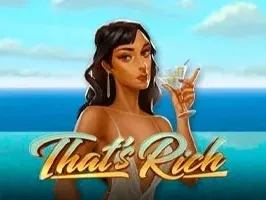 That's Rich